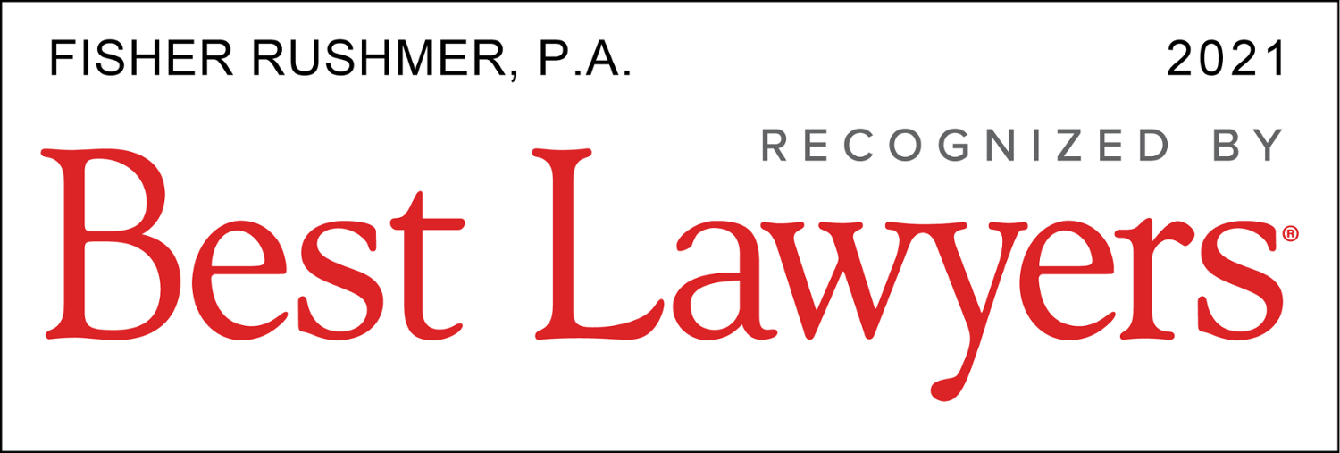 Best Lawyers 2021 Fisher Rushmer, P.A